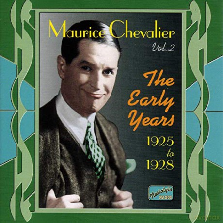 Maurice Chevalier: The Early Years [CD]
