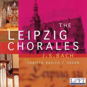 Christa Rakich: The Leipzig Chorales [2CD]