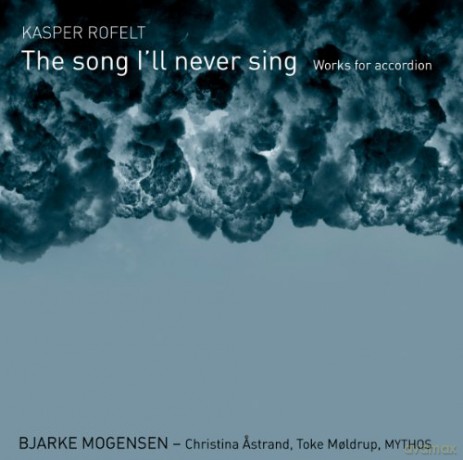 Bjarke Mogensen: The Song I'Ll Never Sing [CD]