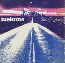 Mekons: Fear And Whiskey [CD]