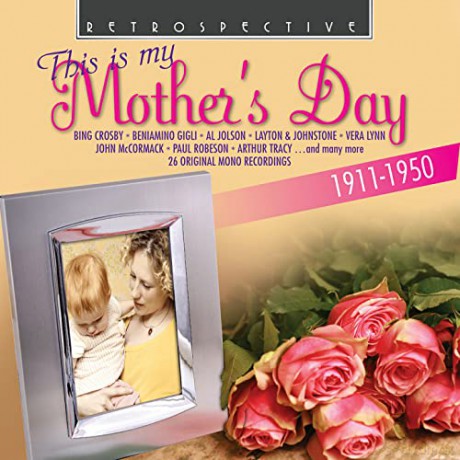 This Is My Mother's Day [CD]
