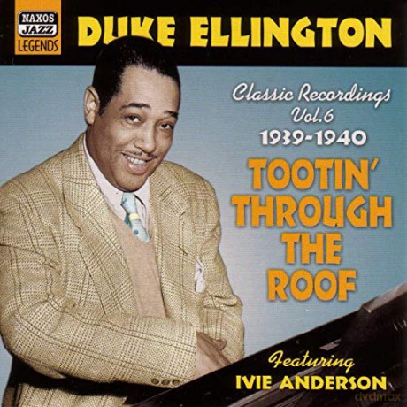 Duke Ellington: Tootin' Through the Roof [CD]