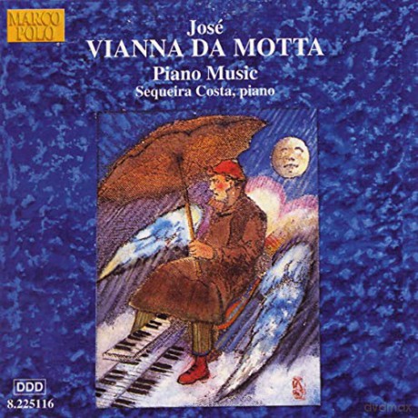 Sequeira Costa: Vianna Da Motta: Piano Music [CD]