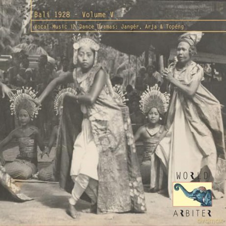 Bali 1928 Vol.5: Vocal Music in Dance Dramas [CD]