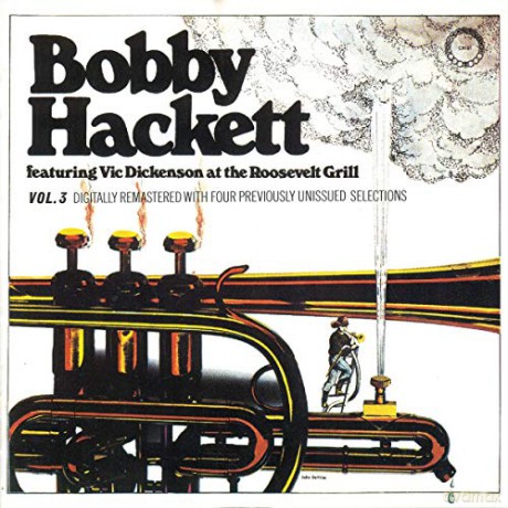 Bobby Hackett: Vol. 3-Live at the Roosevelt G [CD]