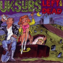 UK Subs: Left For Dead [CD]