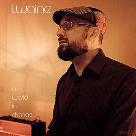 Twaine: World in Change [CD]