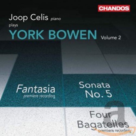 Joop Celis: York Bowen: Klavierwerke Vol.1 [CD]