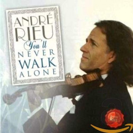 Andre Rieu: You'll Never Walk Alone [CD]