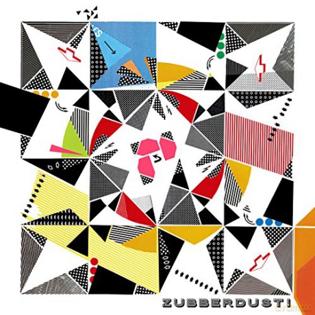 Avec le Soleil Sortant de Sa Bouche: Zubberdust! [CD]