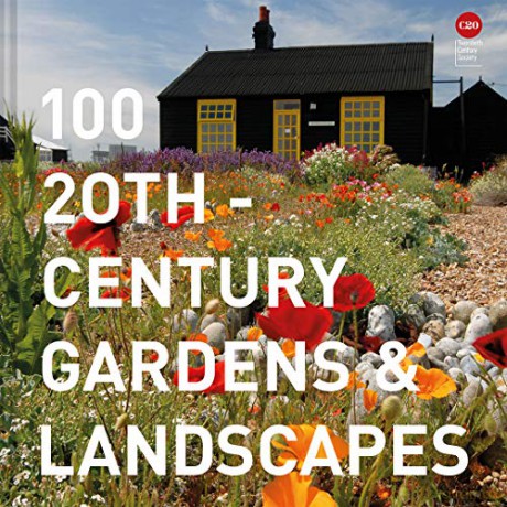 100 20th-Century Gardens and Landscapes (Twentieth Century Society) - Twentieth Century Society [KSIĄŻKA]
