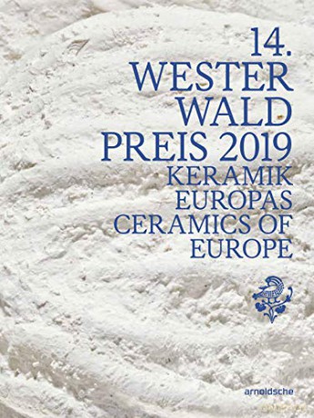 14th Westerwald Prize 2019 - Nele van Wieringen for the Westerwaldkreis [KSIĄŻKA]