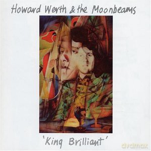Howard Werth: King Brilliant [CD]