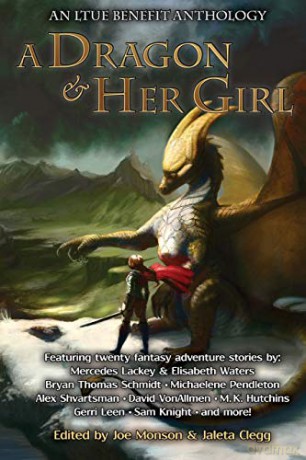 A Dragon and Her Girl: 2 (LTUE Benefit Anthologies) - Jodi L. Milner [KSIĄŻKA]
