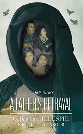 A Father's Betrayal - Gabriella Gillespie [KSIĄŻKA]
