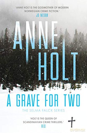 A Grave for Two (Selma Falck series) - Anne Holt [KSIĄŻKA]