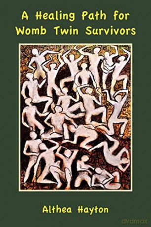 A Healing Path for Womb Twin Survivors - Althea Hayton [KSIĄŻKA]