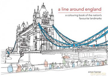 A Line Around England: A Colouring Book of the Nation's Favourite Landmarks (Colouring Books) - Simon Harmer [KSIĄŻKA]