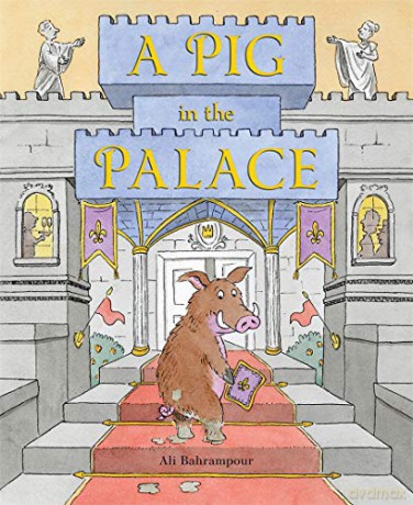 A Pig in the Palace - Ali Bahrampour [KSIĄŻKA]