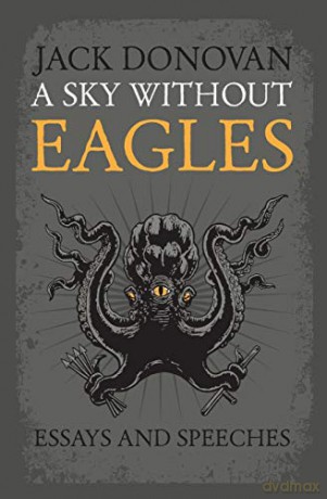 A Sky Without Eagles - Jack Donovan [KSIĄŻKA]