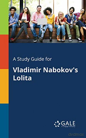 A Study Guide for Vladimir Nabokov's Lolita - Cengage Learning Gale [KSIĄŻKA]