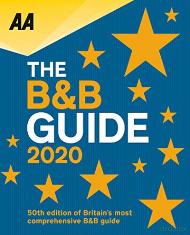 AA B&B Guide 2020 (AA Lifestyle Guides): Automobile Association Autoatlas (B&B Guide (AA Bed and Breakfast Guide)) - AA Publishing [KSIĄŻKA]