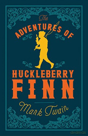 Adventures of Huckleberry Finn (Alma Classics Evergreens) - Mark Twain [KSIĄŻKA]