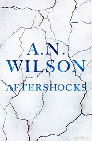 Aftershocks - A. N. Wilson [KSIĄŻKA]