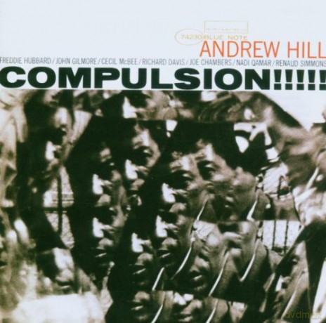 Andrew Hill: Compulsion (Rudy Van Gelder Series) [CD]