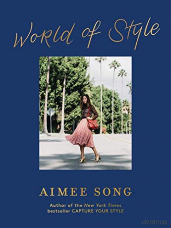 Aimee Song: World of Style - Aimee Song [KSIĄŻKA]
