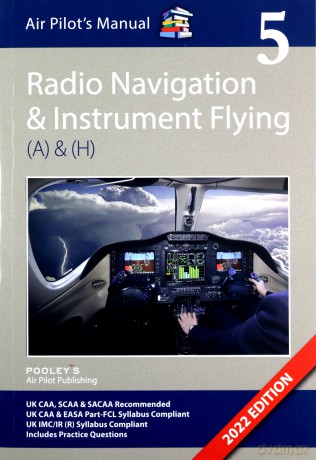 Air Pilot's Manual - Radio Navigation and Instrument Flying: Volume 5 (Air Pilots Manual 05) - Jonathan Shooter [KSIĄŻKA]