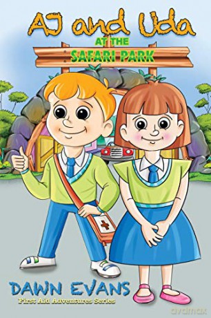 AJ and Uda at the Safari Park: 1 (AJ and Uda's First Aid Adventures) - Dawn Evans [KSIĄŻKA]