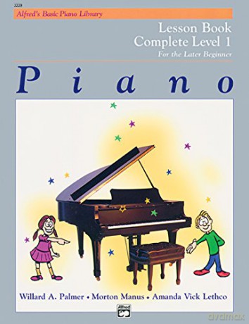 Alfred's Basic Piano Library: Lesson Book Complete Level 1 - Manus and Lethco Palmer [KSIĄŻKA]