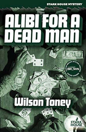 Alibi for a Dead Man - Wilson Toney [KSIĄŻKA]