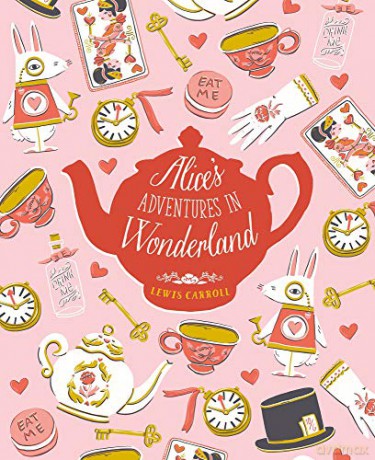 Alice's Adventures in Wonderland and Through the Looking Glass and What Alice Found There: With Illustrations by Sir John Tenniel - Lewis Carroll [KSIĄŻKA]
