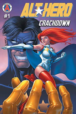 Alt-Hero #1: Crackdown - Vox Day [KSIĄŻKA]