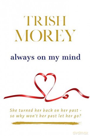 Always on my Mind - Trish Morey [KSIĄŻKA]