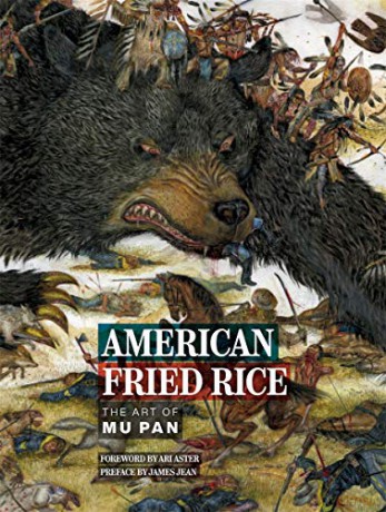 American Fried Rice: The Art of Mu Pan - Mu Pan [KSIĄŻKA]