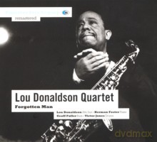 Lou Donaldson Quartet: Forgotten Man [CD]