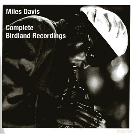 Miles Davis: Complete Birdland Recordings [CD]