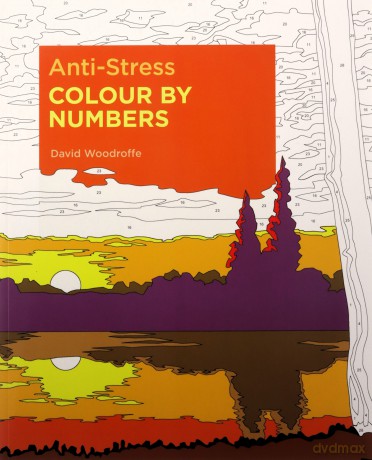 Anti-Stress Colour by Numbers (Arcturus Colour by Numbers Collection) - David Woodroffe [KSIĄŻKA]