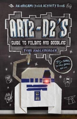 Art2-D2's Guide to Folding and Doodling: An Origami Yoda Activity Book - Tom Angleberger [KSIĄŻKA]