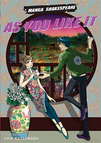 As You Like It: Manga Shakespeare - Chie Kutsuwada [KSIĄŻKA]