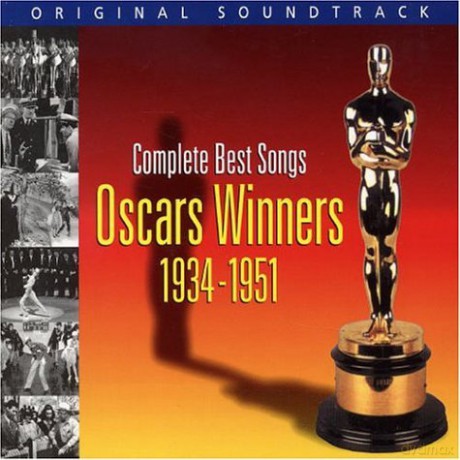 Oscars Winners 1934-1951 - Complete Best Songs [CD]