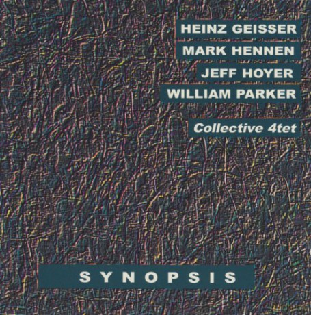 Collective 4tet: Synopsis [CD]