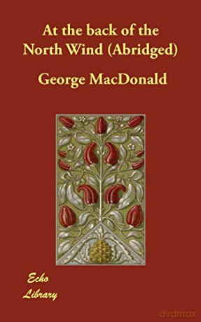 At the back of the North Wind (Abridged) - George MacDonald [KSIĄŻKA]