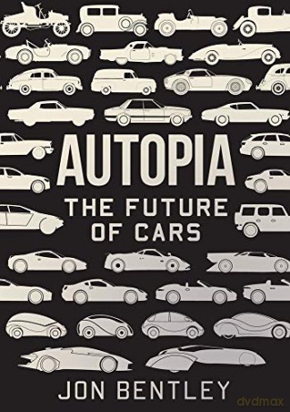 Autopia: The Future of Cars - Bentley [KSIĄŻKA]