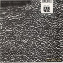 RED trio: RED trio [CD]
