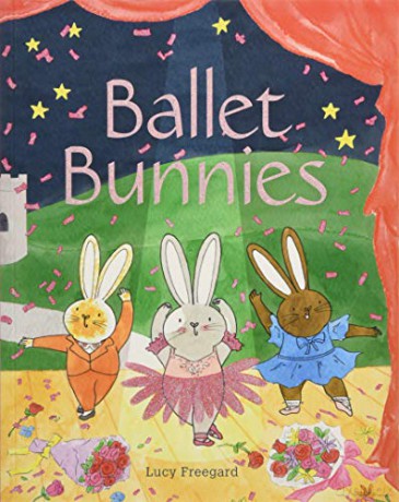 Ballet Bunnies - Lucy Freegard [KSIĄŻKA]