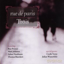 Rue de Paris: Trois [CD]
